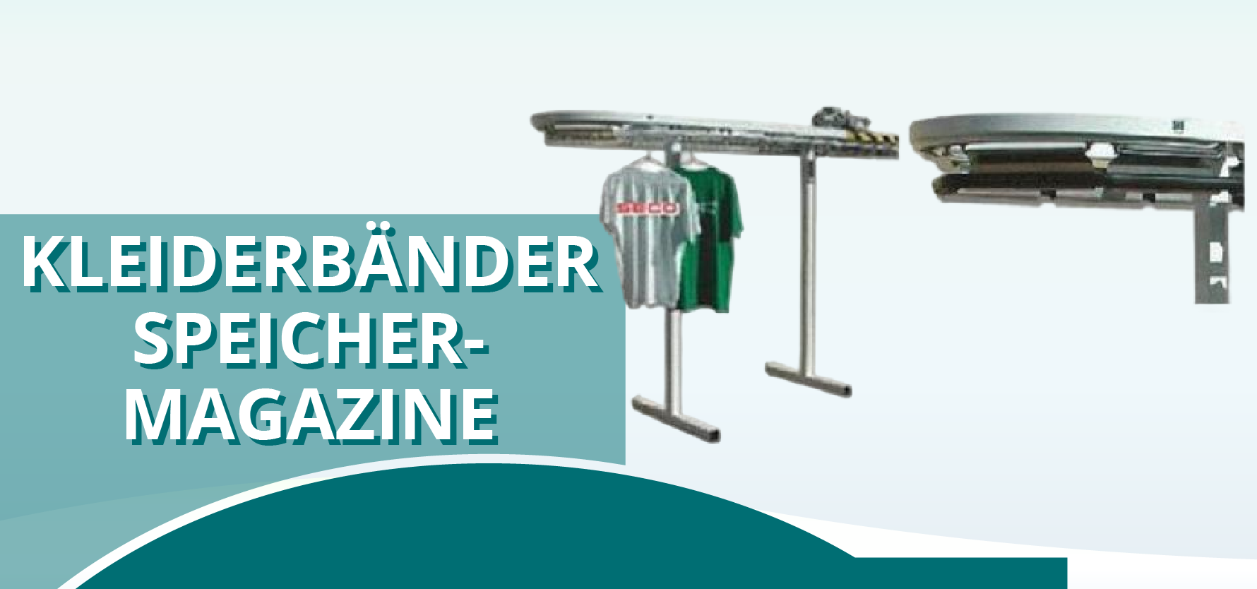 Kleiderbänder/Speichermagazine